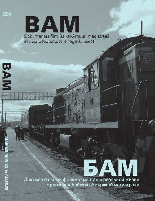 Обложка (Постер) БАМ — железная дорога в никуда (2008) HDRip Обложка (Постер) БАМ — железная дорога в никуда (2008) HDRip