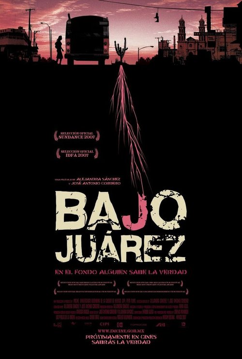 Обложка (Постер) Байо Хуарес / Bajo Juárez: La ciudad devorando a sus hijas (2006) HDRip Обложка (Постер) Байо Хуарес / Bajo Juárez: La ciudad devorando a sus hijas (2006) HDRip