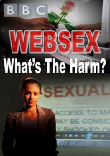 Обложка (Постер) BBC. Секс по интернету. Безопасно? / BBC. Websex: What's the Harm? (2012) HDRip Обложка (Постер) BBC. Секс по интернету. Безопасно? / BBC. Websex: What's the Harm? (2012) HDRip