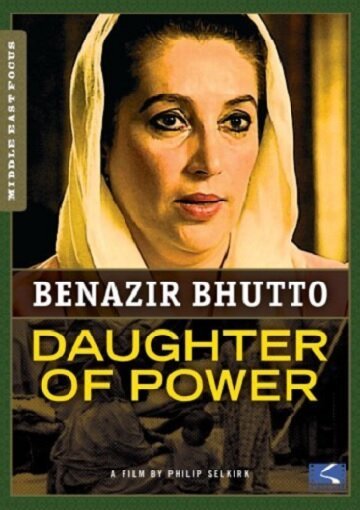 Обложка (Постер) Беназир Бхутто — Дочь власти / Benazir Bhutto - Tochter der Macht (2005) HDRip Обложка (Постер) Беназир Бхутто — Дочь власти / Benazir Bhutto - Tochter der Macht (2005) HDRip