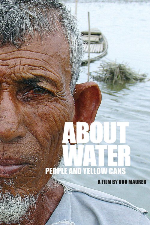 Обложка (Постер) Über Wasser: Menschen und gelbe Kanister (2007) HDRip Обложка (Постер) Über Wasser: Menschen und gelbe Kanister (2007) HDRip