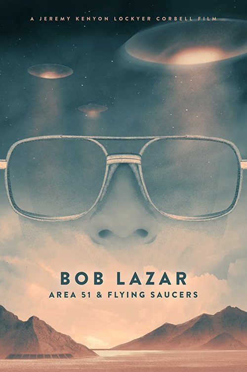 Обложка (Постер) Bob Lazar: Area 51 & Flying Saucers (2018) HDRip