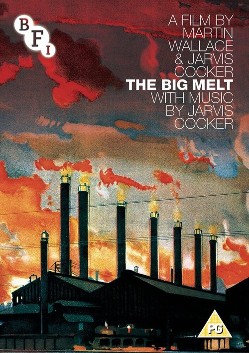 Обложка (Постер) Большой сплав / The Big Melt: How Steel Made Us Hard (2013) HDRip