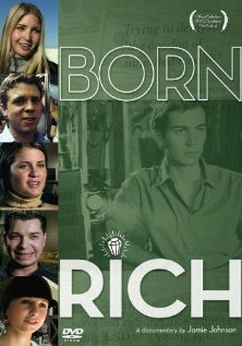 Обложка (Постер) Born Rich (2003) HDRip Обложка (Постер) Born Rich (2003) HDRip