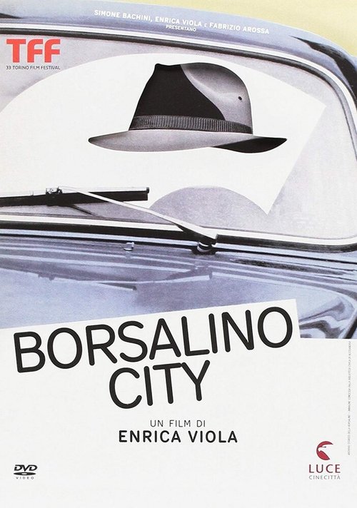 Обложка (Постер) Borsalino City (2016) CAMRip Обложка (Постер) Borsalino City (2016) CAMRip