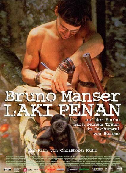 Обложка (Постер) Bruno Manser - Laki Penan (2007) HDRip Обложка (Постер) Bruno Manser - Laki Penan (2007) HDRip