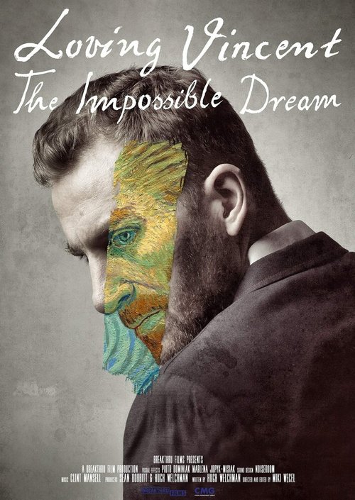 Обложка (Постер) C любовью, Винсент: невозможная мечта / Loving Vincent: The Impossible Dream (2019) HDRip