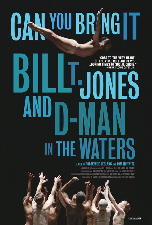 Обложка (Постер) Can You Bring It: Bill T. Jones and D-Man in the Waters (2020) HDRip Обложка (Постер) Can You Bring It: Bill T. Jones and D-Man in the Waters (2020) HDRip