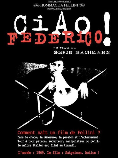 Обложка (Постер) Чао, Федерико / Ciao, Federico! (1970) SATRip