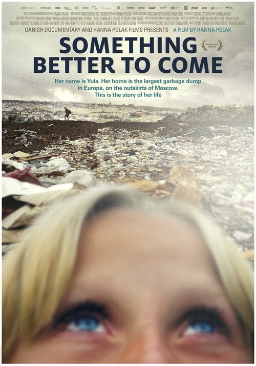 Обложка (Постер) Человек живет для лучшего / Something Better To Come (2014) HDRip Обложка (Постер) Человек живет для лучшего / Something Better To Come (2014) HDRip