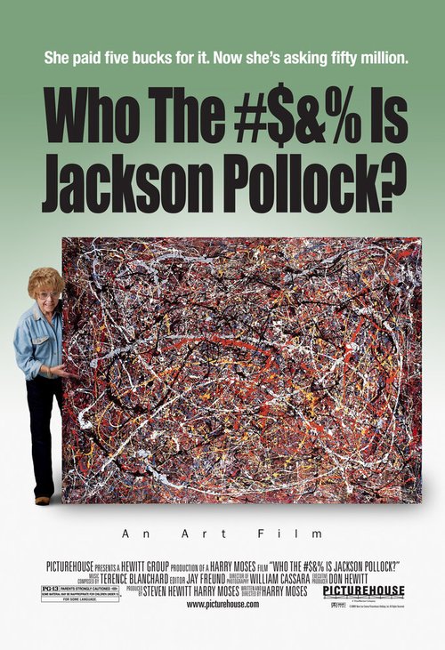 Обложка (Постер) Что за хрен этот Джексон Поллок? / Who the #$&% Is Jackson Pollock? (2006) HDRip Обложка (Постер) Что за хрен этот Джексон Поллок? / Who the #$&% Is Jackson Pollock? (2006) HDRip