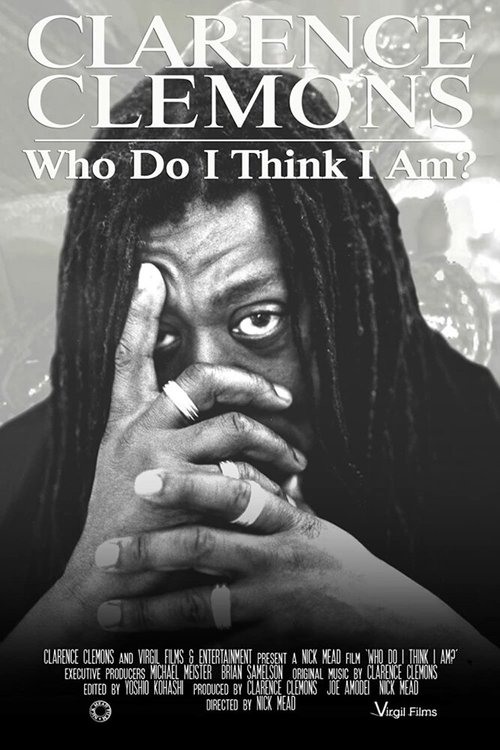 Обложка (Постер) Clarence Clemons: Who Do I Think I Am? (2019) HDRip