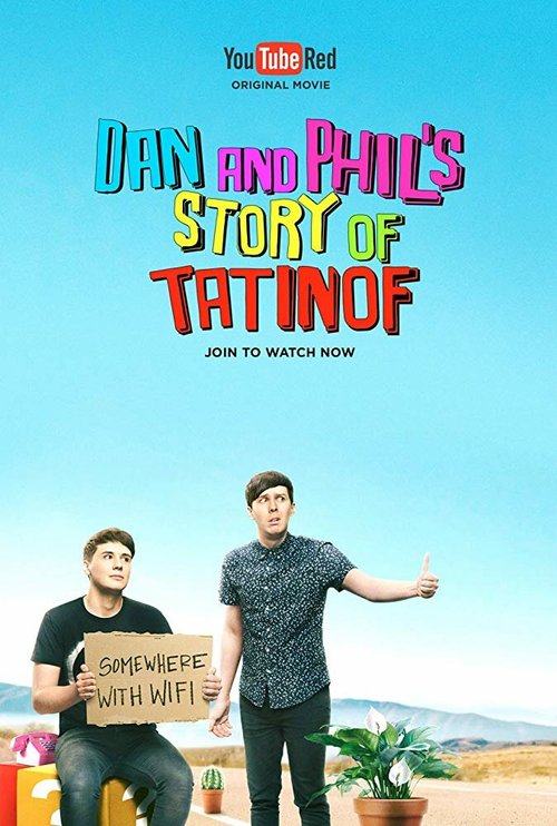 Обложка (Постер) Dan and Phil's Story of TATINOF (2016) 