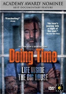 Обложка (Постер) Деловая активность: Жизнь в большом доме / Doing Time: Life Inside the Big House (1991) HDRip