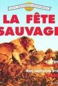 Обложка (Постер) Дикий праздник / La fête sauvage (1973) SATRip