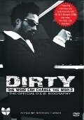 Обложка (Постер) Dirty: One Word Can Change the World (2009) HDRip Обложка (Постер) Dirty: One Word Can Change the World (2009) HDRip