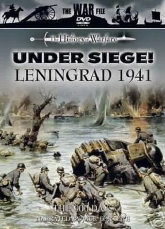Обложка (Постер) Discovery Civilisation. В осаде!: Ленинград 1941 — 900 дней / Discovery Civilisation. Under Siege!: Leningrad 1941 - The 900 Days (2005) HDRip
