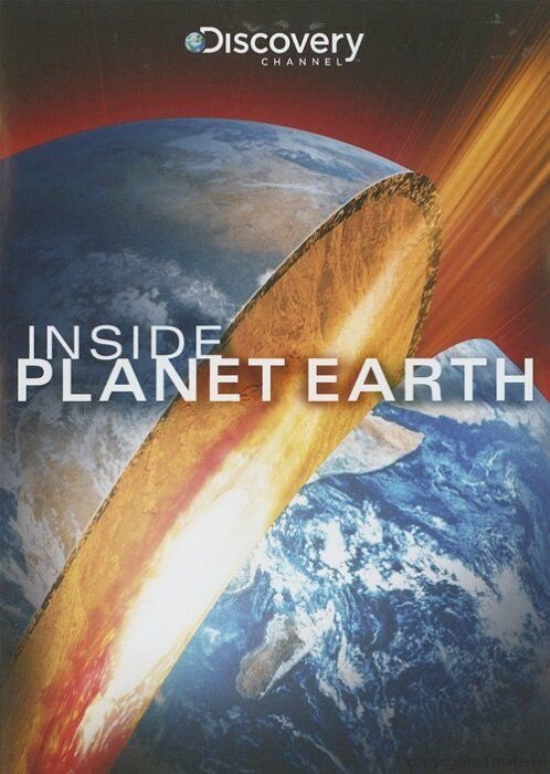 Обложка (Постер) Discovery: Внутри планеты Земля / Inside Planet Earth (2009) HDRip Обложка (Постер) Discovery: Внутри планеты Земля / Inside Planet Earth (2009) HDRip