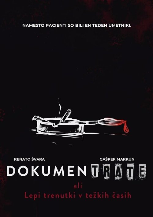 Обложка (Постер) Dokumentrate ali Lepi trenutki v tezkih casih (2018) HDRip