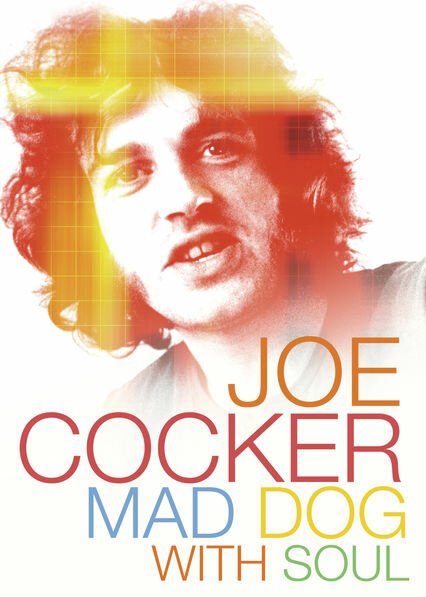 Обложка (Постер) Джо Кокер: Бешеный пес с душой / Joe Cocker: Mad Dog with Soul (2017) HDRip