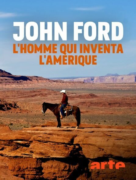 Обложка (Постер) Джон Форд, человек, который изобрел Америку / John Ford, l'homme qui inventa l'Amérique (2019) HDRip