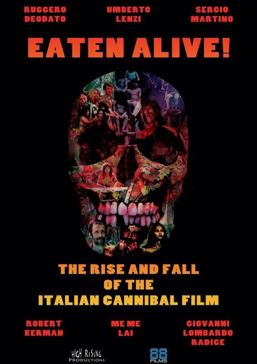 Обложка (Постер) Eaten Alive! The Rise and Fall of the Italian Cannibal Film (2015) Обложка (Постер) Eaten Alive! The Rise and Fall of the Italian Cannibal Film (2015)