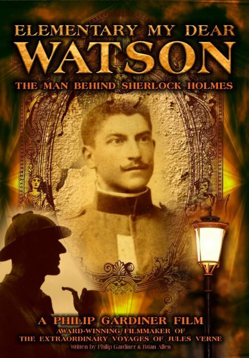 Обложка (Постер) Elementary My Dear Watson: The Man Behind Sherlock Holmes (2009) HDRip Обложка (Постер) Elementary My Dear Watson: The Man Behind Sherlock Holmes (2009) HDRip