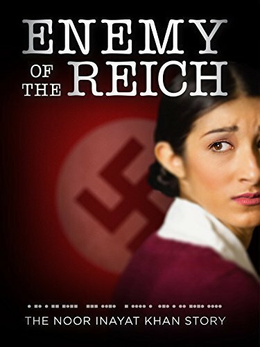 Обложка (Постер) Enemy of the Reich: The Noor Inayat Khan Story (2014) HDRip