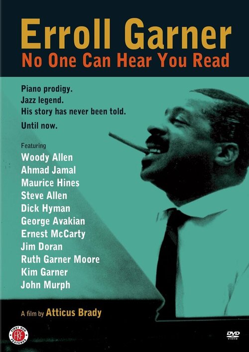 Обложка (Постер) Erroll Garner: No One Can Hear You Read (2012) HDRip Обложка (Постер) Erroll Garner: No One Can Hear You Read (2012) HDRip