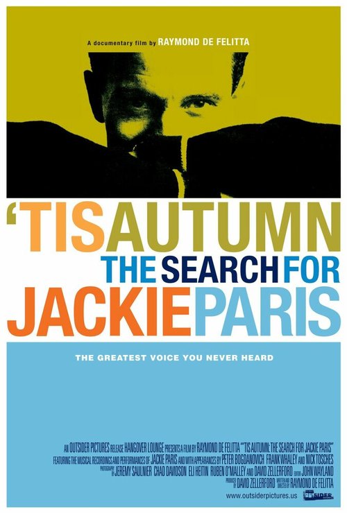Обложка (Постер) Этой осенью: В поисках Джеки Пэрис / 'Tis Autumn: The Search for Jackie Paris (2006) HDRip