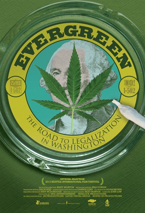 Обложка (Постер) Evergreen: The Road to Legalization in Washington (2013) HDRip Обложка (Постер) Evergreen: The Road to Legalization in Washington (2013) HDRip