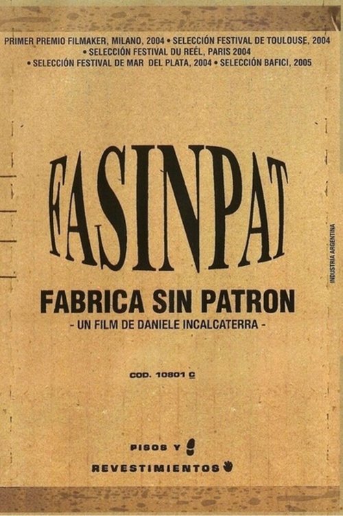 Обложка (Постер) Fasinpat (Fábrica sin patrón) (2004) HDRip Обложка (Постер) Fasinpat (Fábrica sin patrón) (2004) HDRip