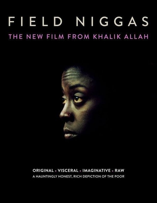 Обложка (Постер) Field Niggas (2015) HDRip Обложка (Постер) Field Niggas (2015) HDRip