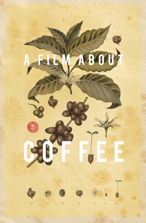 Обложка (Постер) Фильм о кофе / A Film About Coffee (2014) HDRip Обложка (Постер) Фильм о кофе / A Film About Coffee (2014) HDRip