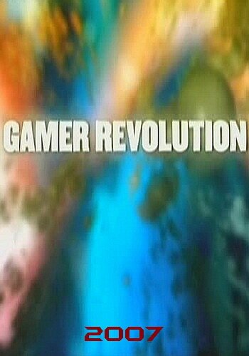Обложка (Постер) Gamer Revolution (2007) HDRip Обложка (Постер) Gamer Revolution (2007) HDRip