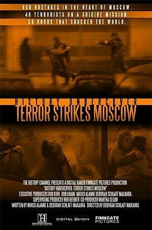 Обложка (Постер) History Undercover: Terror Strikes Moscow (2003) Обложка (Постер) History Undercover: Terror Strikes Moscow (2003)