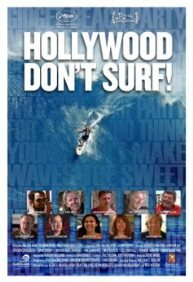 Обложка (Постер) Hollywood Don't Surf! (2010) Обложка (Постер) Hollywood Don't Surf! (2010)