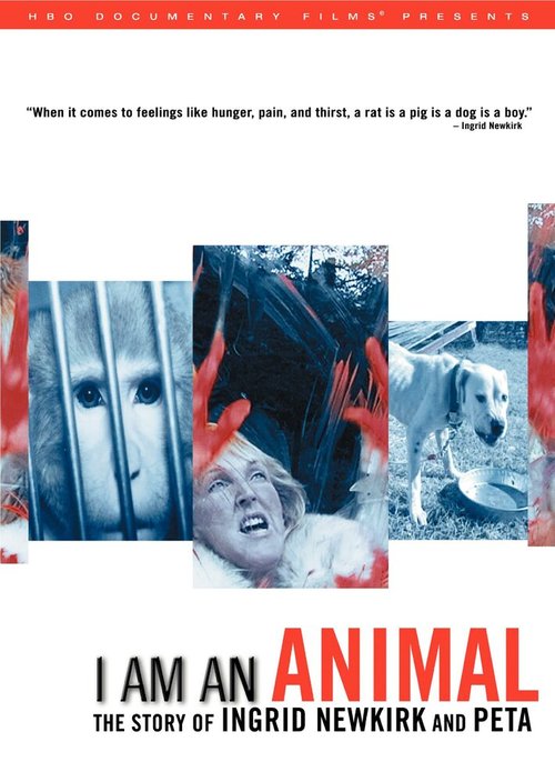 Обложка (Постер) I Am an Animal: The Story of Ingrid Newkirk and PETA (2007) HDRip Обложка (Постер) I Am an Animal: The Story of Ingrid Newkirk and PETA (2007) HDRip