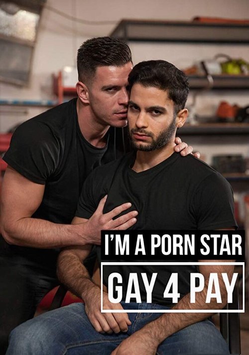 Обложка (Постер) I'm a Pornstar: Gay4Pay (2016) CAMRip Обложка (Постер) I'm a Pornstar: Gay4Pay (2016) CAMRip