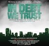Обложка (Постер) In Debt We Trust: America Before the Bubble Bursts (2006) HDRip Обложка (Постер) In Debt We Trust: America Before the Bubble Bursts (2006) HDRip