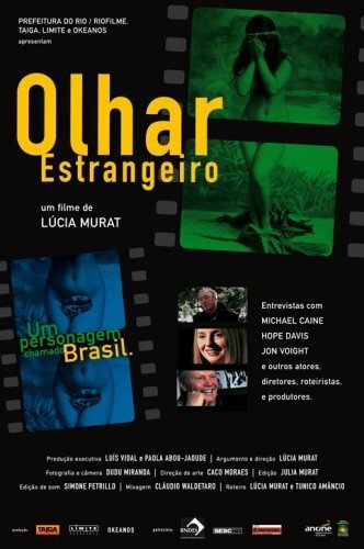 Обложка (Постер) Иностранный взгляд / Olhar Estrangeiro (2006) HDRip Обложка (Постер) Иностранный взгляд / Olhar Estrangeiro (2006) HDRip