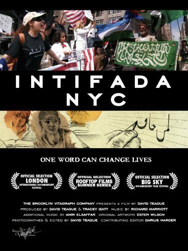 Обложка (Постер) Интифада. Нью-Йорк / Intifada NYC (2009) HDRip Обложка (Постер) Интифада. Нью-Йорк / Intifada NYC (2009) HDRip