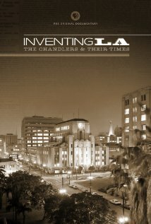 Обложка (Постер) Inventing L.A.: The Chandlers and Their Times (2009) HDRip Обложка (Постер) Inventing L.A.: The Chandlers and Their Times (2009) HDRip