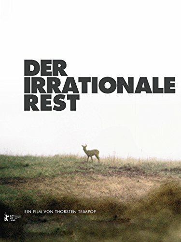 Обложка (Постер) Иррациональное остается / Der irrationale Rest (2005) HDRip Обложка (Постер) Иррациональное остается / Der irrationale Rest (2005) HDRip