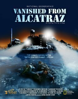 Обложка (Постер) Исчезнувшие из Алькатраса / Vanished from Alcatraz (2011) HDRip Обложка (Постер) Исчезнувшие из Алькатраса / Vanished from Alcatraz (2011) HDRip