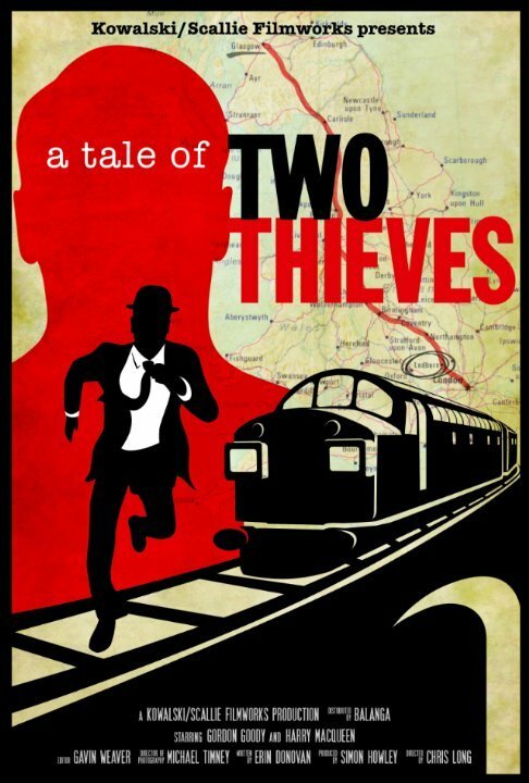 Обложка (Постер) История двух воров / A Tale of Two Thieves (2014) HDRip Обложка (Постер) История двух воров / A Tale of Two Thieves (2014) HDRip
