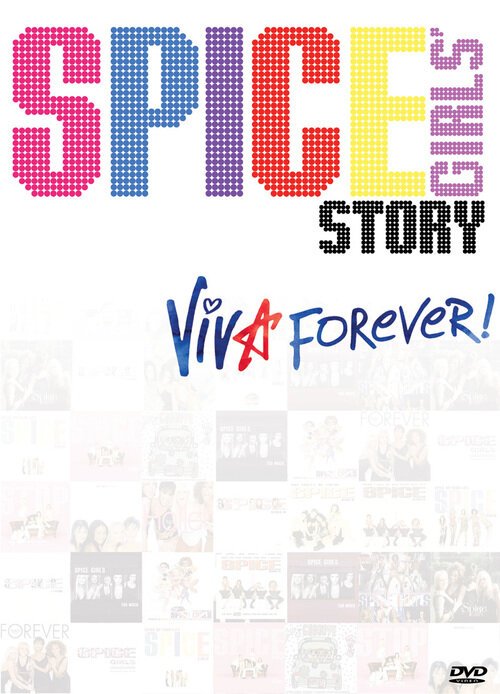 Обложка (Постер) История группы «Spice Girls»: Viva Forever! / The Spice Girls Story: Viva Forever! (2012) Обложка (Постер) История группы «Spice Girls»: Viva Forever! / The Spice Girls Story: Viva Forever! (2012)