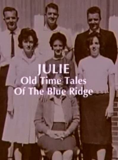 Обложка (Постер) Julie: Old Time Tales of the Blue Ridge (1991) 
