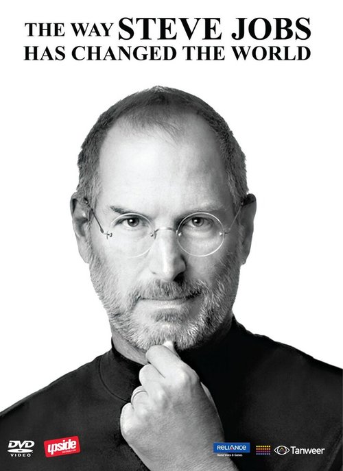 Обложка (Постер) Как Стив Джобс изменил мир / The Way Steve Jobs Has Changed the World (2011) HDRip Обложка (Постер) Как Стив Джобс изменил мир / The Way Steve Jobs Has Changed the World (2011) HDRip