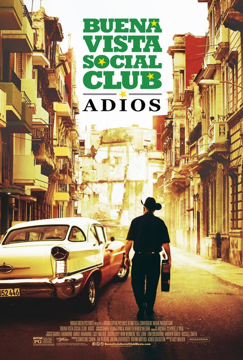 Обложка (Постер) Клуб Буена Виста: Прощай / Buena Vista Social Club: Adios (2017) HDRip Обложка (Постер) Клуб Буена Виста: Прощай / Buena Vista Social Club: Adios (2017) HDRip